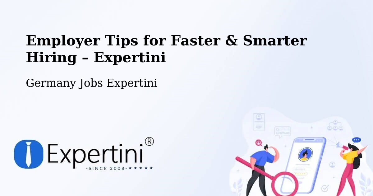 Employer Tips for Hiring & Recruitment – Berghülen - Berghülen, Germany Jobs Expertini