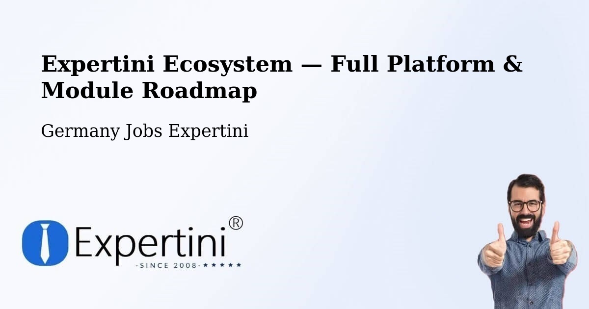 Expertini Ecosystem — Full Platform & Module Roadmap – Berghülen