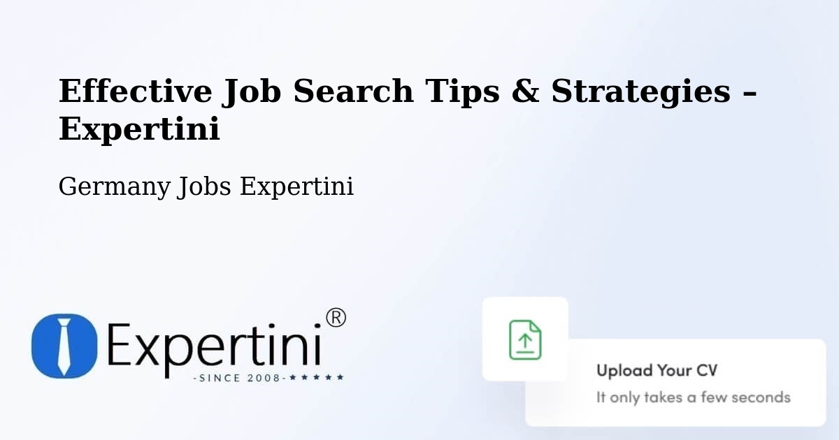 Job Search Tips & Strategies for Job Seekers – Berghülen - Berghülen, Germany Jobs Expertini